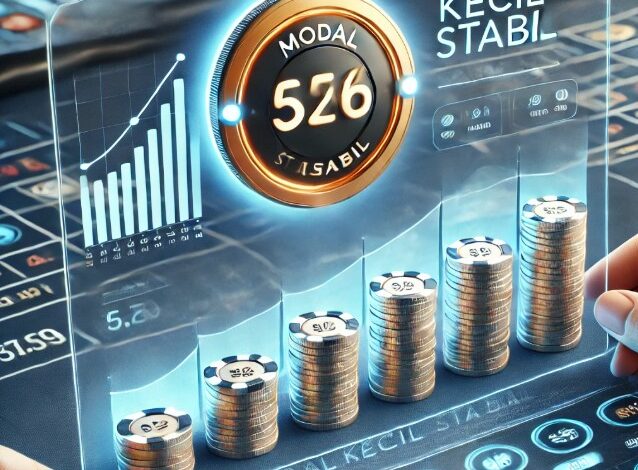 Strategi Pasang Modal Kecil Stabil